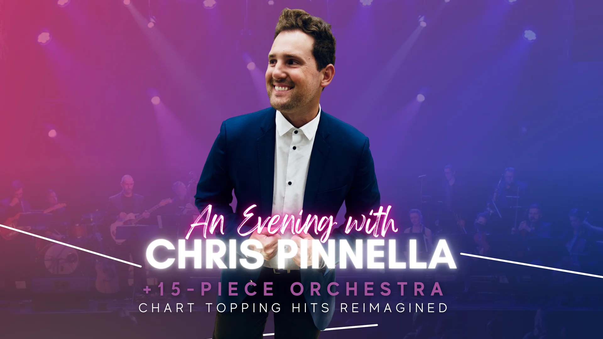 An Evening with Chris Pinnella and 15-Piece Orchestra